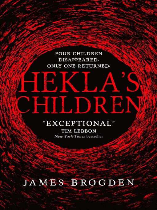 Title details for Hekla's Children by James Brogden - Available